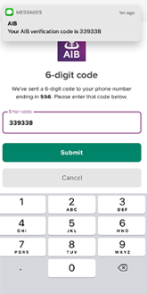 A demonstration of someone verifying their phone number using a one time code on the AIB internet banking platform.